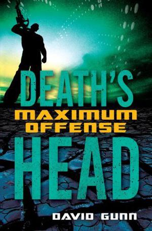 Maximum Offense (Death's Head #2)