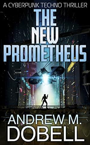 The New Prometheus (The New Prometheus #1)
