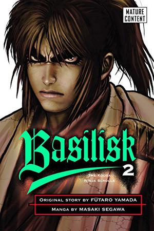 Basilisk: The Kouga Ninja Scrolls, Vol. 2 by Futaro Yamada