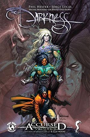 The Darkness: Accursed Vol. 2 by Phil Hester