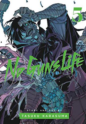No Guns Life (ノー・ガンズ・ライフ [No Guns Life] #5)