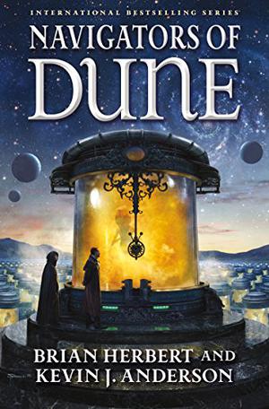 Navigators of Dune (Dune Universe #6)