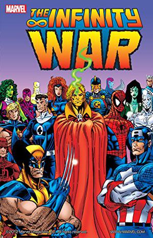 Infinity War (Infinity Saga #2)