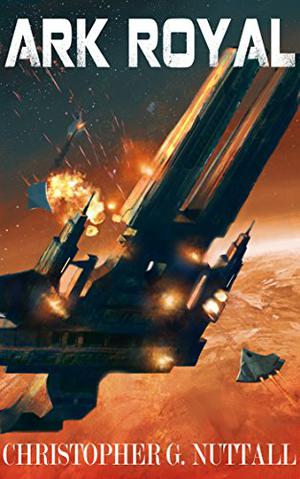 Ark Royal (Ark Royal #1)