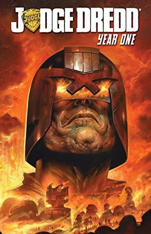Judge Dredd: Year One (Judge Dredd IDW Collected Editions #0.5)