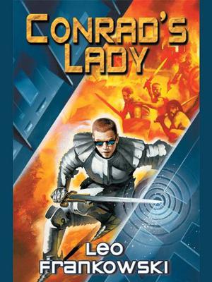 Lord Conrad's Lady (Conrad Stargard #5)