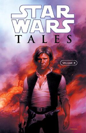 Star Wars Tales Vol. 3 by Dave Land, Scott Allie, Jay Stephens, Christian Read, Jan Duursema, Mike Kennedy, Henry Gilroy, Jason Hall, Brett Matthews, Kevin Rubio, Garth Ennis, Kia Asamiya, C.B. Cebulski, Ron Marz, Dave McCaig
