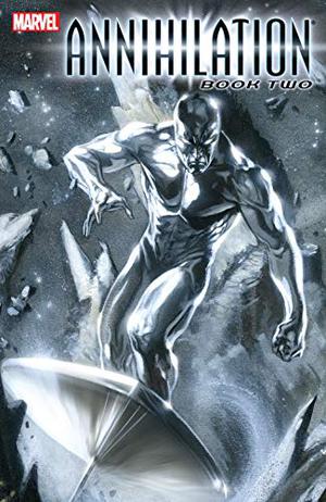 Annihilation, Book Two by Keith Giffen, Simon Furman, Javier Grillo-Marxuach