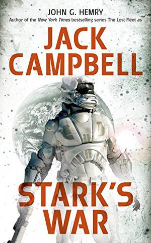 Stark's War by John G. Hemry, Jack Campbell
