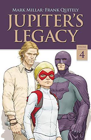 Jupiter's Legacy, Vol. 2 (Jupiter's Legacy #2)