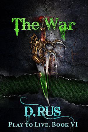 The War by D. Rus