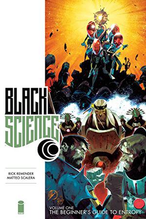 Black Science Premiere, Vol. 1: The Beginners' Guide to Entropy (Black Science #1-3)