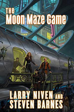 The Moon Maze Game by Larry Niven, Steven Barnes