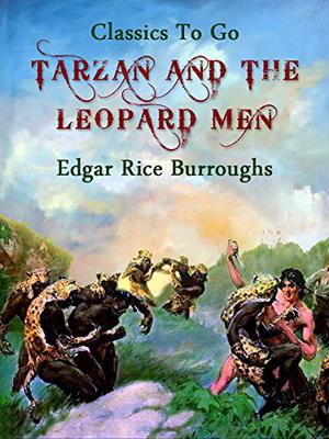 Tarzan and the Leopard Men (Tarzan #18)