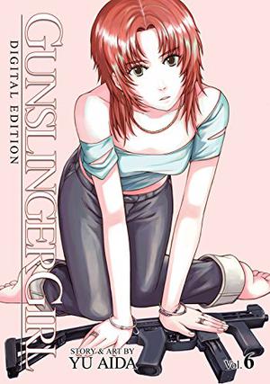 Gunslinger Girl, Vol. 6 (Gunslinger Girl #6)