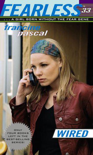 Wired (Fearless #33)