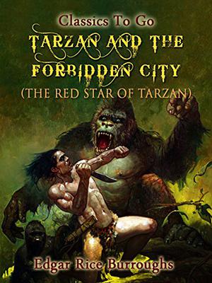 Tarzan and the Forbidden City (Tarzan #20)