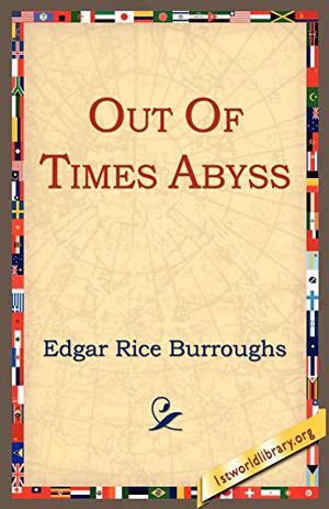 Out of Time's Abyss (Caspak #3)
