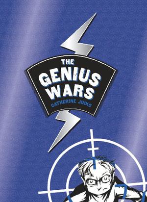 The Genius Wars by Catherine Jinks
