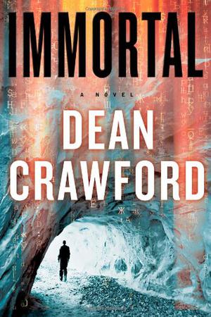Immortal by Dean Crawford