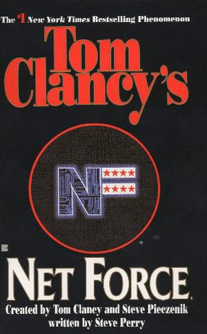 Net Force by Steve Perry, Tom Clancy, Steve Pieczenik