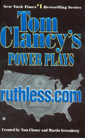 ruthless.com by Jerome Preisler, Tom Clancy, Martin Greenberg