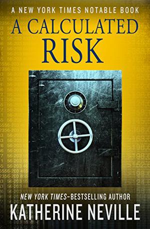 A Calculated Risk by Katherine Neville