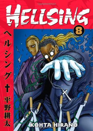 Hellsing, Vol. 08 (Hellsing #8)