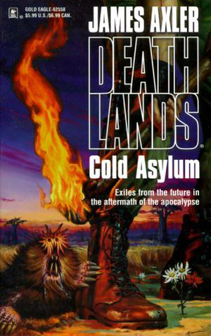 Cold Asylum (Deathlands #20)