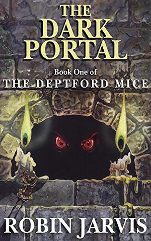 The Dark Portal by Robin Jarvis, Peter Glassman