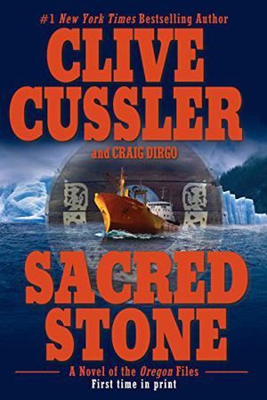 Sacred Stone by Clive Cussler, Craig Dirgo