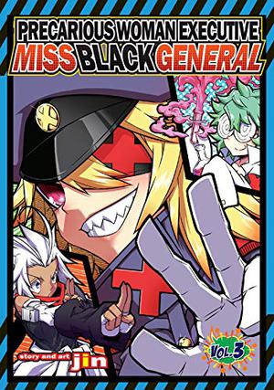 Precarious Woman Executive Miss Black General, Vol. 3 (Precarious Woman Executive Miss Black General #3)