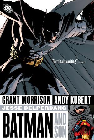Batman: Batman and Son (Batman 1940-2011 #655–658, 663–666)