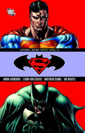 Superman/Batman, Vol. 5: The Enemies Among Us (Superman/Batman Single Issues #28-33)