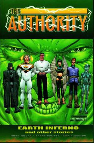 The Authority-Earth Inferno: Earth Inferno and Other Stories: v. 3 (The Authority #3)