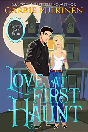 To Catch a Spirit (Spirit Chasers/Haunted Ever After #1)