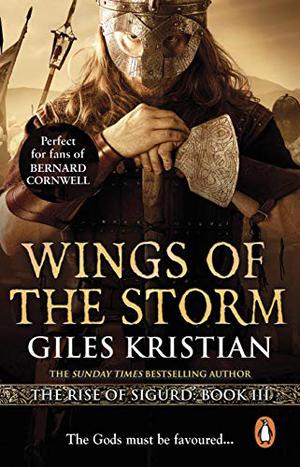 Wings of the Storm by Giles Kristian