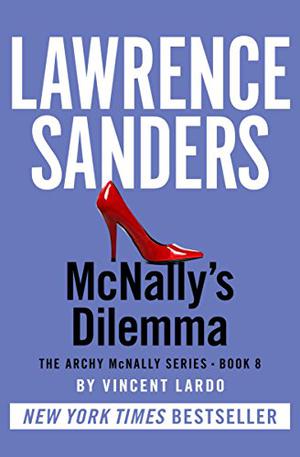 McNally's Dilemma: An Archy McNally Novel (Archy McNally #8)