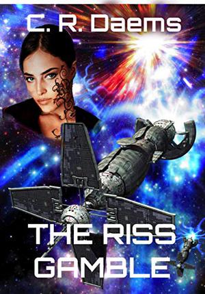 The Riss Gamble: Book I in the Riss Series (The Riss Series #1)