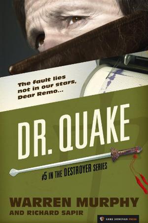 Dr. Quake (The Destroyer #5)
