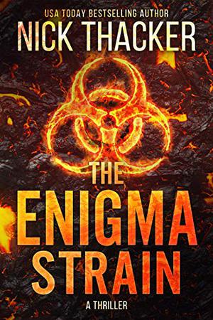 The Enigma Strain by Nick Thacker
