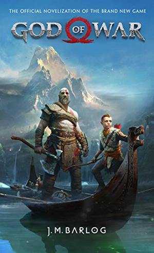 God of War - The Official Novelization by J.M. Barlog, Cory Barlog