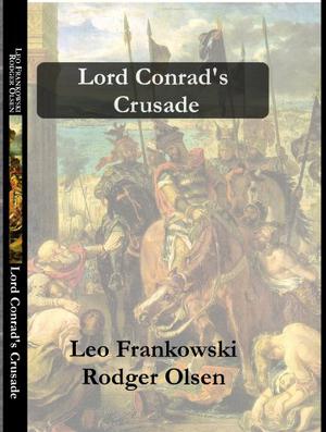 Lord Conrad's Crusade (Conrad Stargard #7)