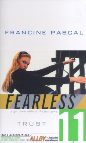 Trust by Francine Pascal