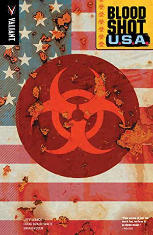 Bloodshot U.S.A. by Jeff Lemire