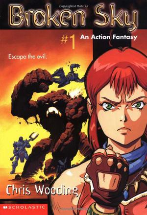 Broken Sky: #01 by Chris Wooding