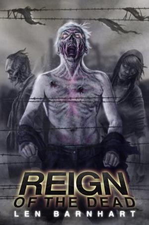 Reign of the Dead (Reign of the Dead #1)