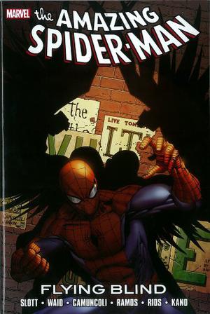 Spider-Man: Flying Blind (Amazing Spider-Man 1999 Single Issues #674-677)