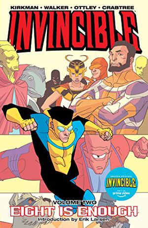 Invincible, Vol. 2: Eight Is Enough (Invincible Collected Editions #2)