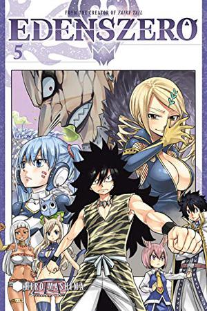 EDENS ZERO, Vol. 5 (Edens Zero #5)